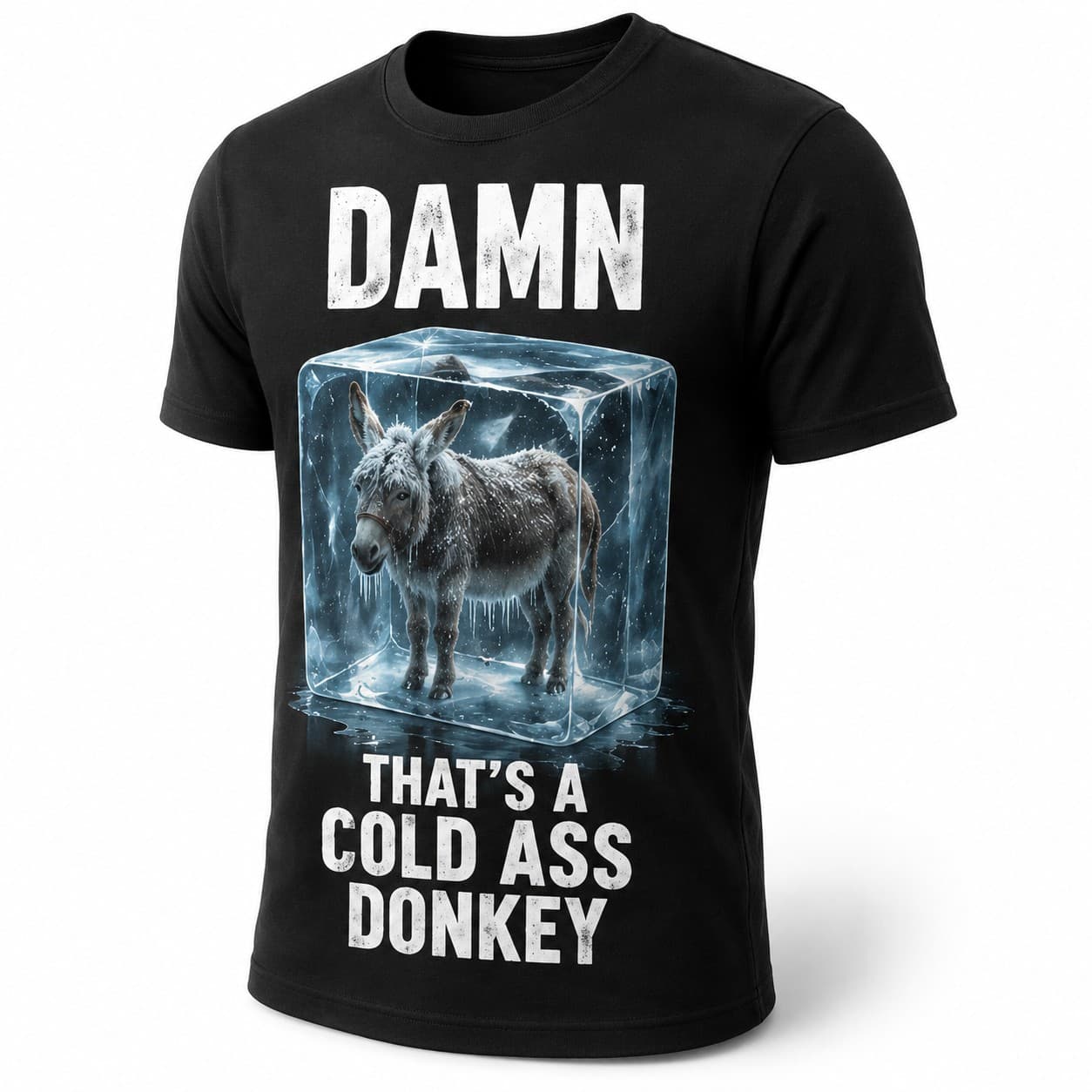 Cold Ass Donkey black T-shirt, front print