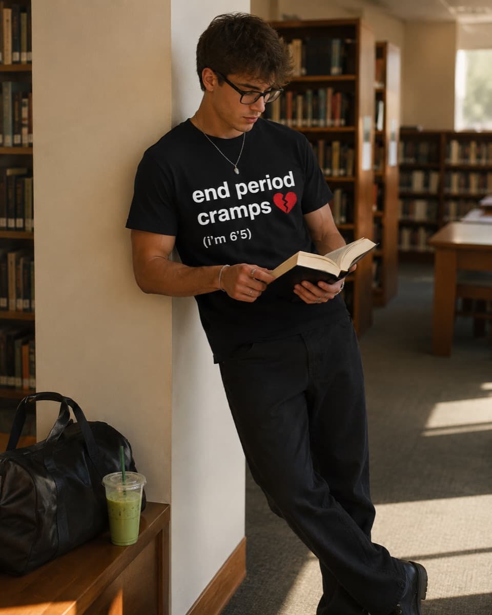 End Period Cramps T-shirt worn, lifestyle shot