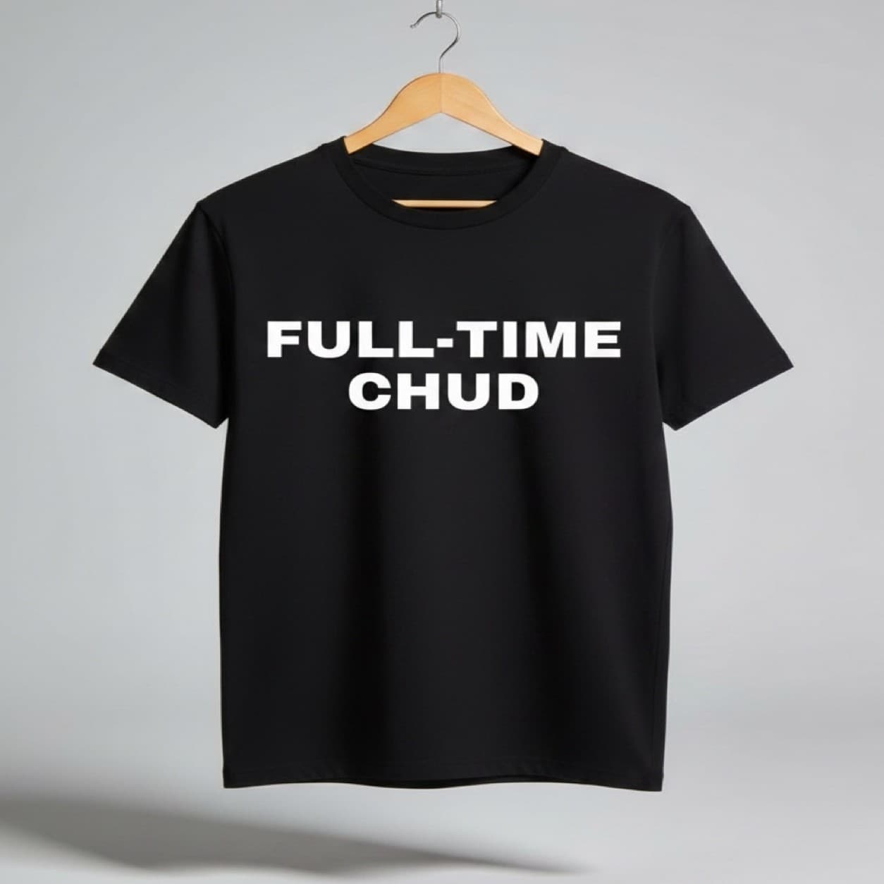 Full-Time CHUD t-shirt on a hanger