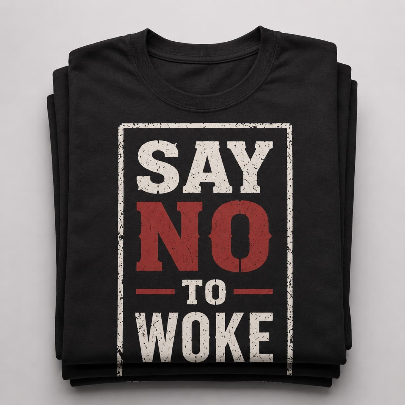 Close-up of the Say No To Woke print