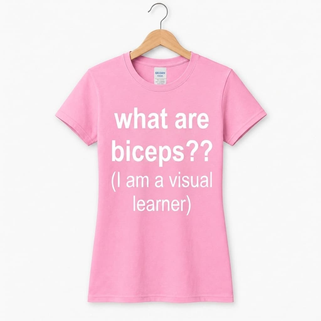 What Are Biceps — White Print — front print