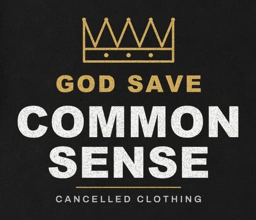Close-up of the God Save Common Sense print