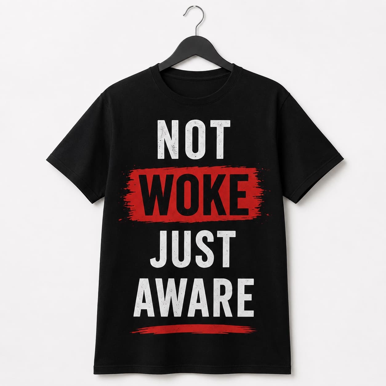 Not Woke Just Aware black T-shirt, front print