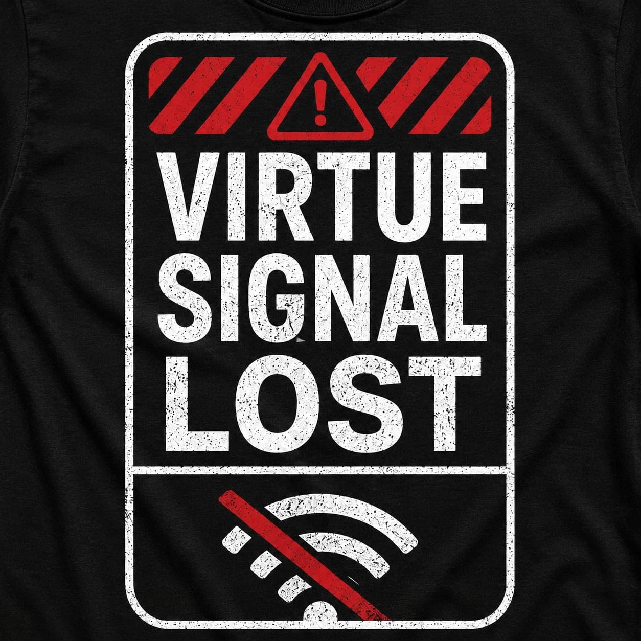 Virtue Signal Lost black T-shirt, front print